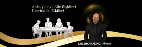 Anksiyetenin Aile Dinamikleri Üzerindeki Etkileri ve Çözüm Yolları