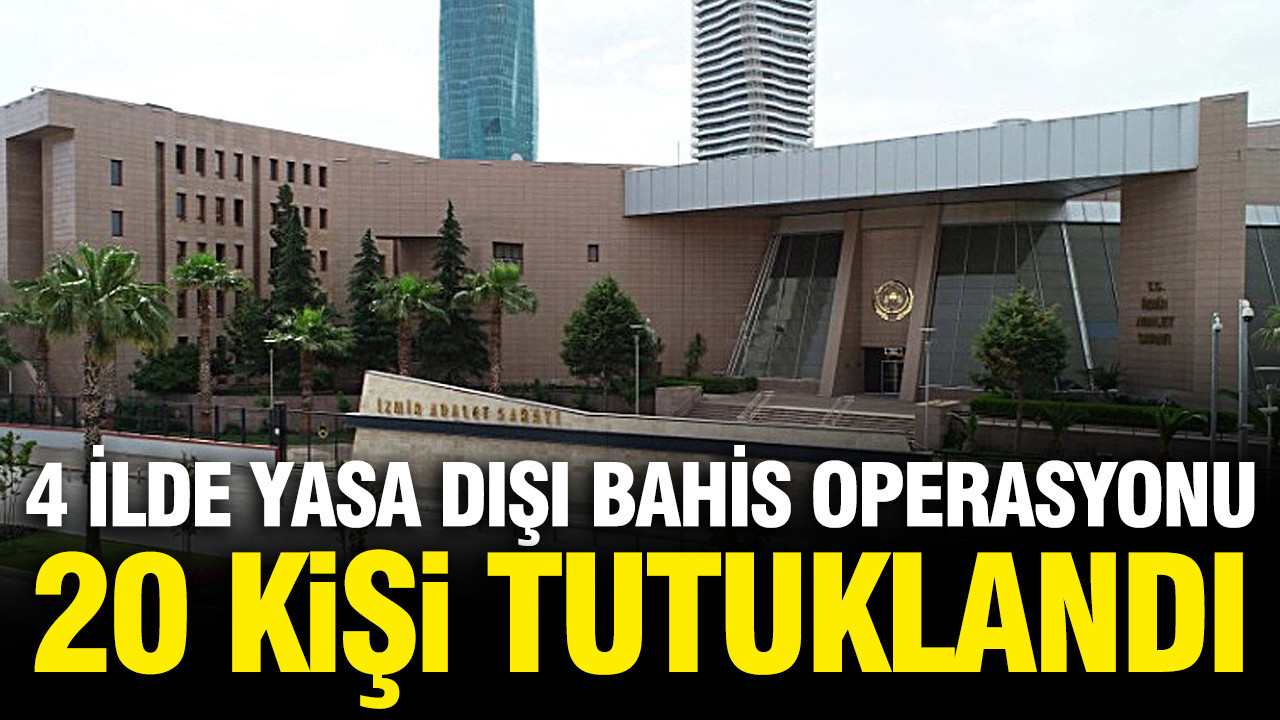 Yasa disi bahis operasyonunda 20 kisi tutuklandi niuE5Gae